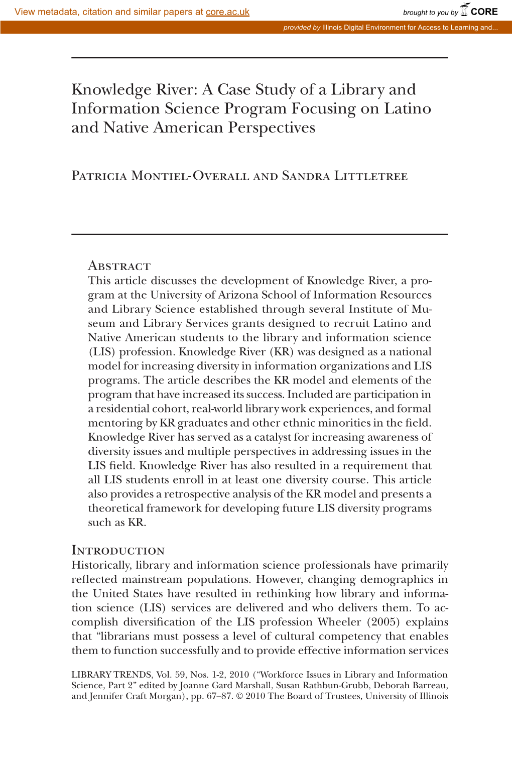 Knowledge River: a Case Study of a Library and Information Science Program Focusing on Latino and Native American Perspectives