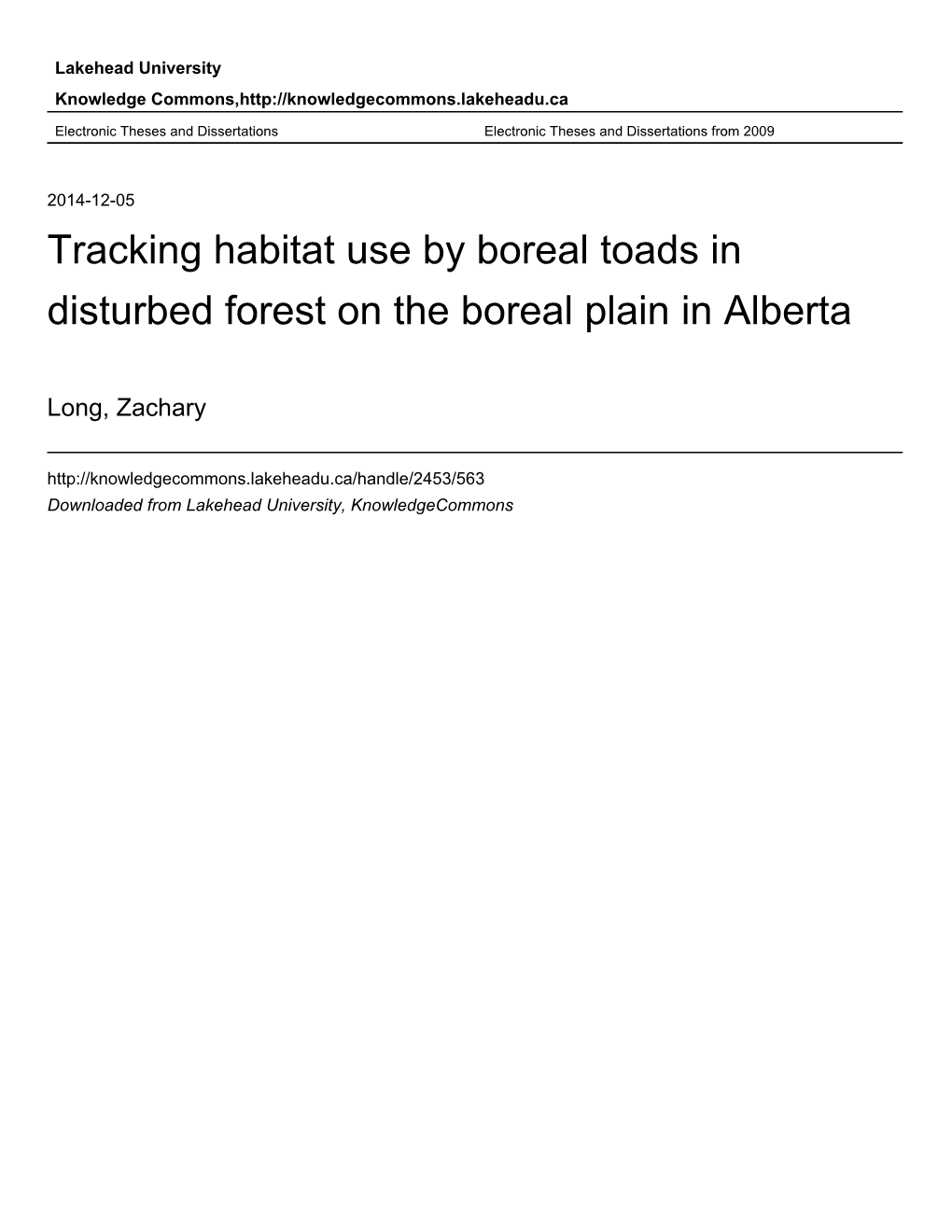 Tracking Habitat Use by Boreal Toads in Disturbed Forest on the Boreal Plain in Alberta