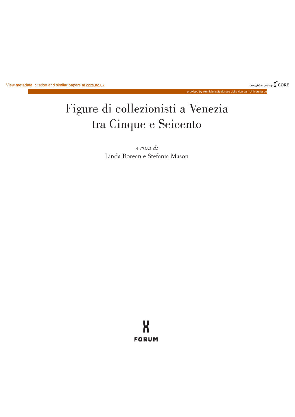 Figure Di Collezionisti a Venezia Tra Cinque E Seicento