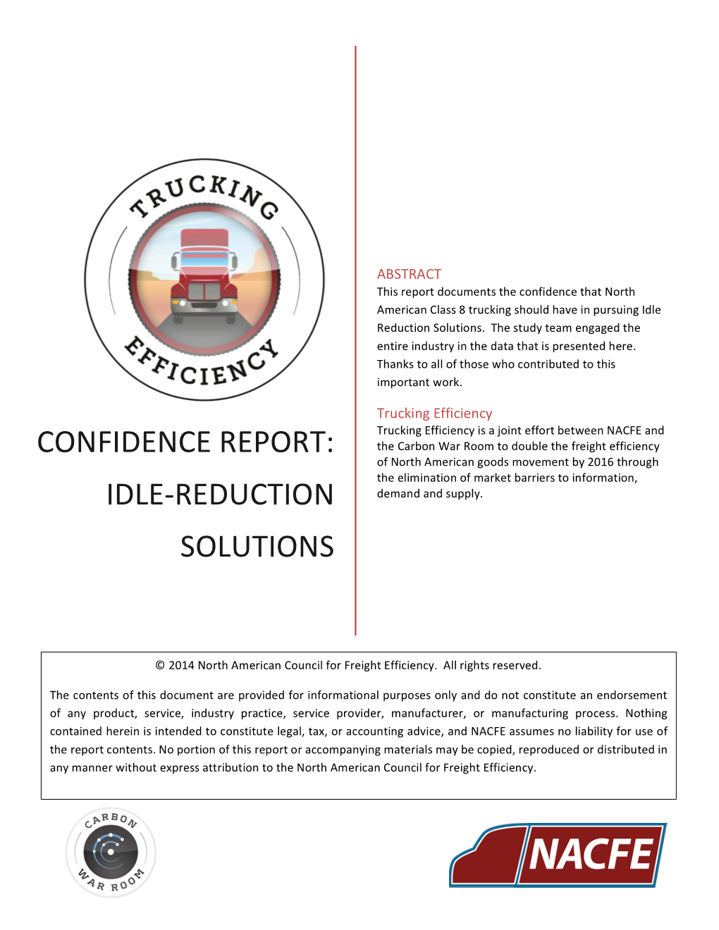 Confidence Report: Idle-‐Reduction Solutions