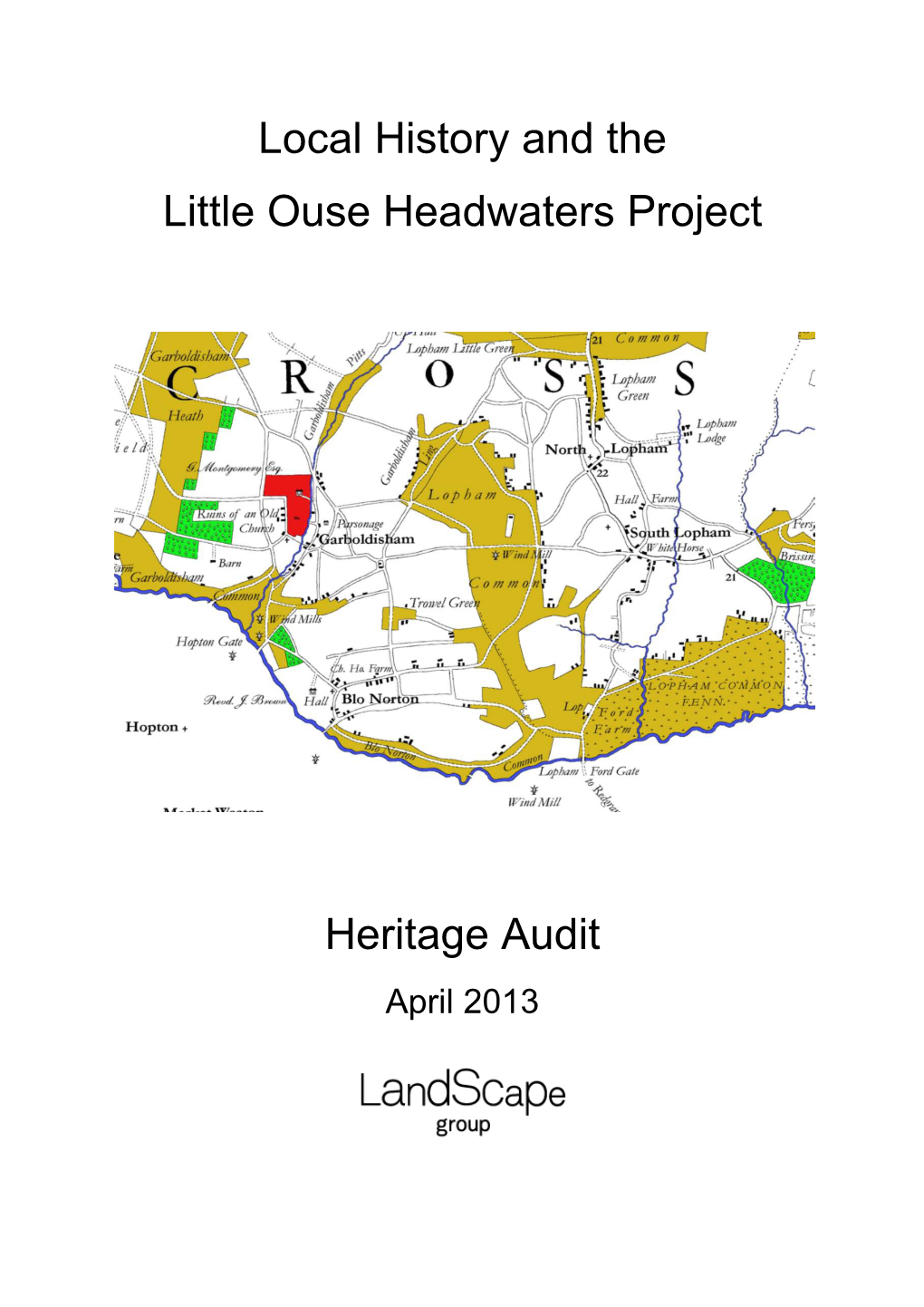 Local History and the Little Ouse Headwaters Project Heritage Audit