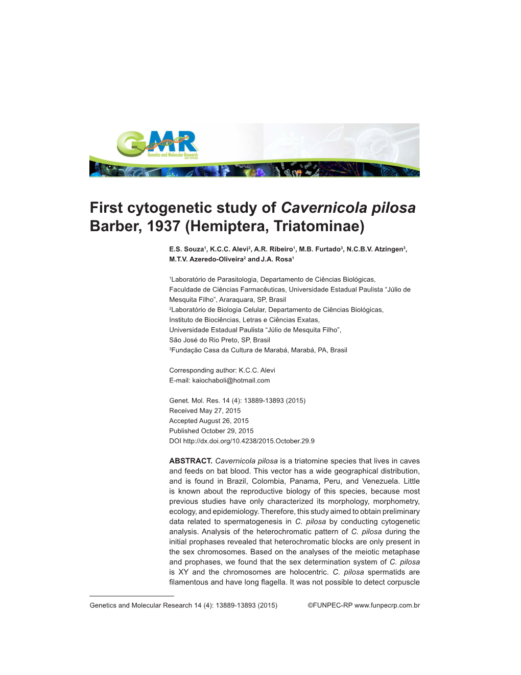First Cytogenetic Study of Cavernicola Pilosa Barber, 1937 (Hemiptera, Triatominae)