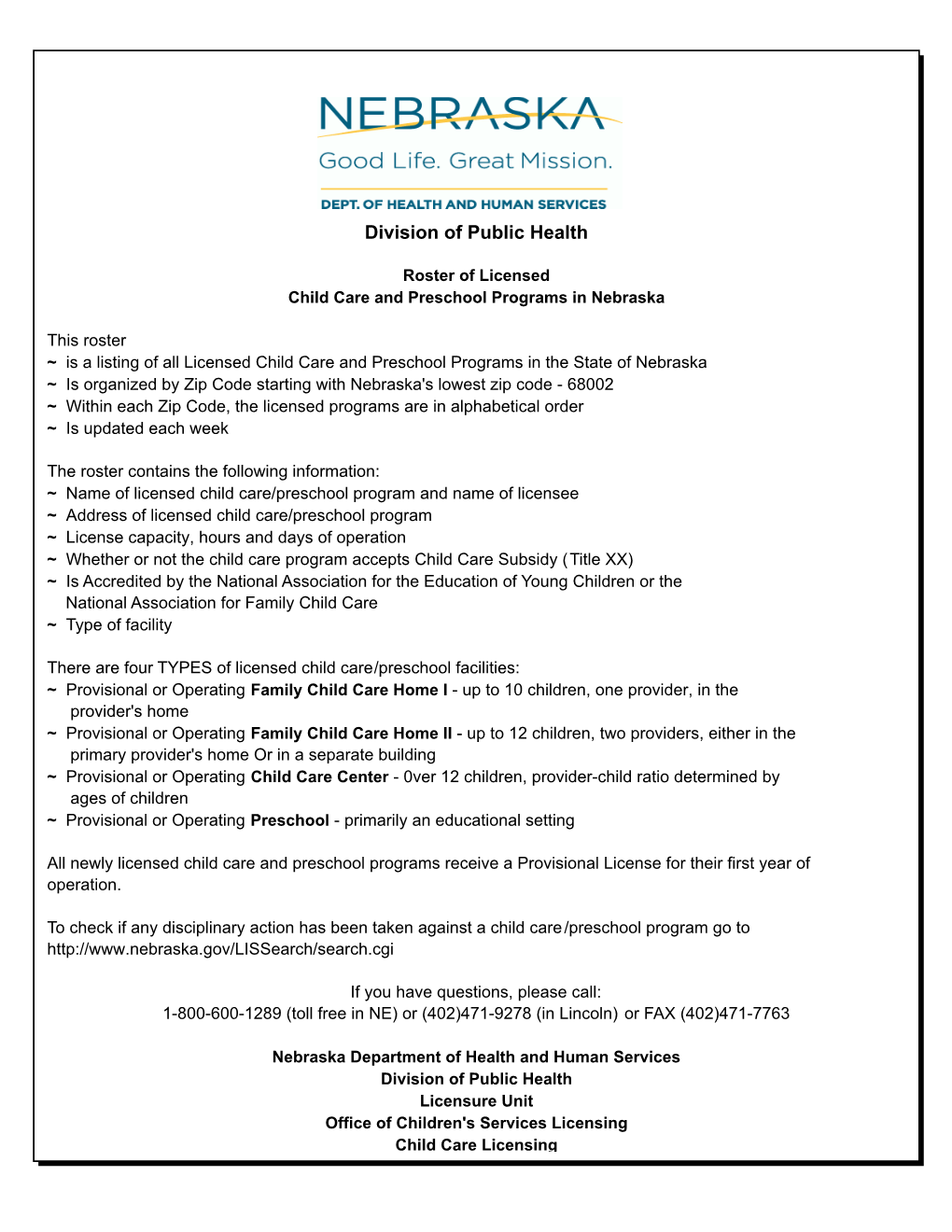 CHILD CARE LICENSING ROSTER Date of Printing: 3/13/2020 Page 2 of 471