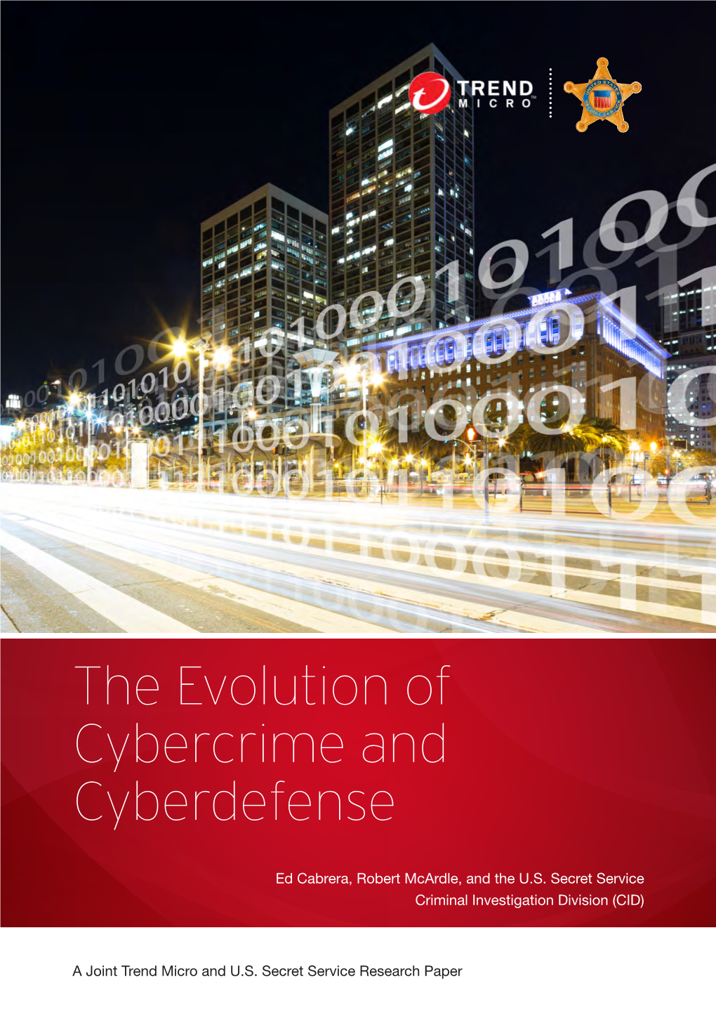 The Evolution of Cybercrime and Cyberdefense