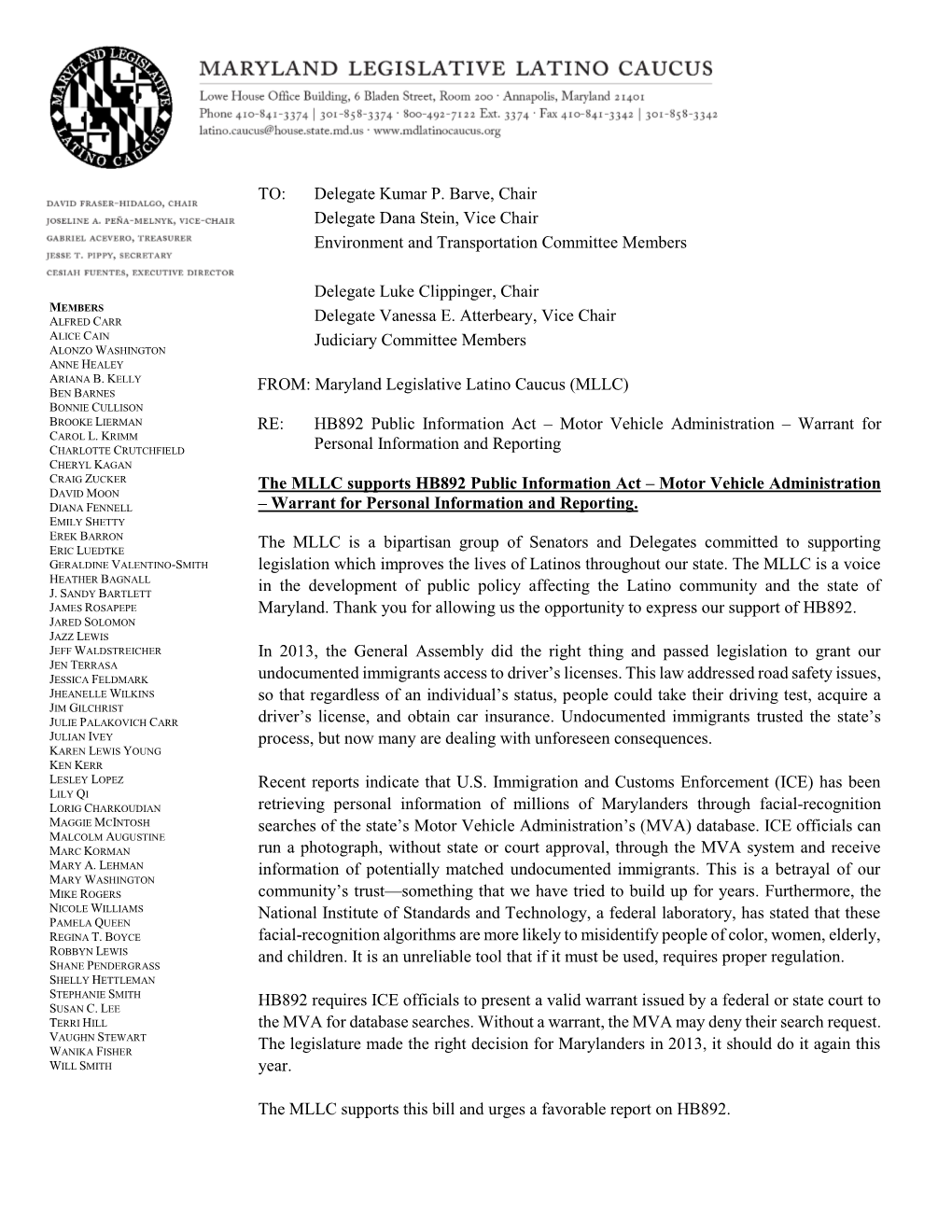 TO: Delegate Kumar P. Barve, Chair Delegate Dana Stein, Vice Chair Environment and Transportation Committee Members Delegate