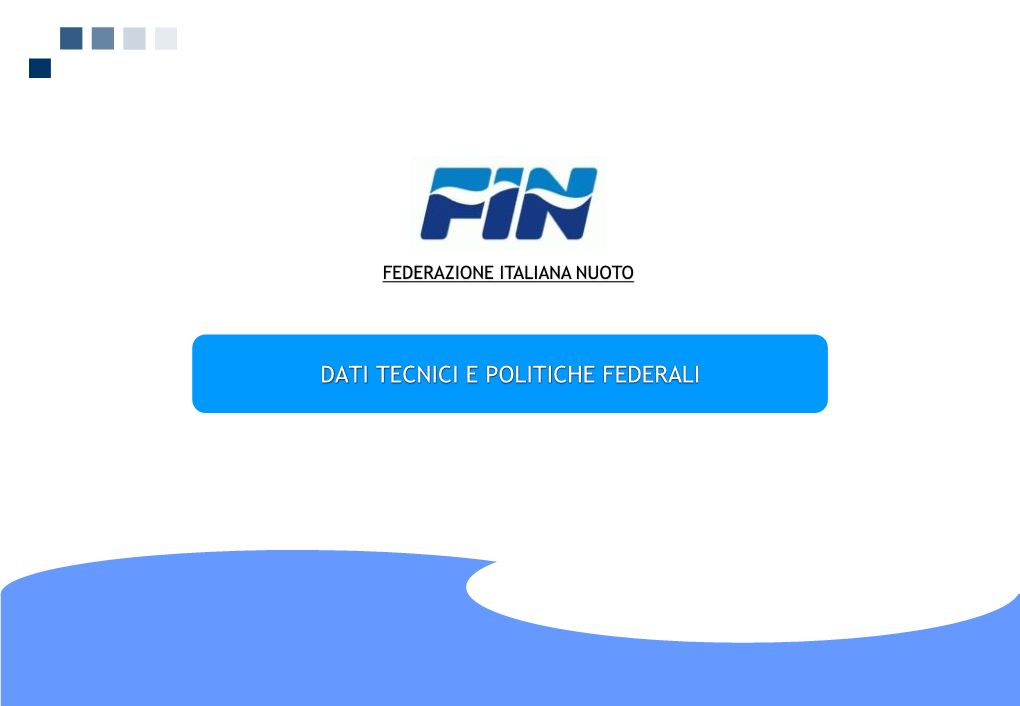 Dati Tecnici E Politiche Federali Dati Tecnici