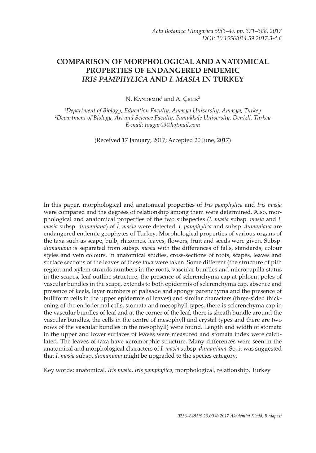 Comparison of Morphological and Anatomical Properties of Endangered Endemic Iris Pamphylica and I