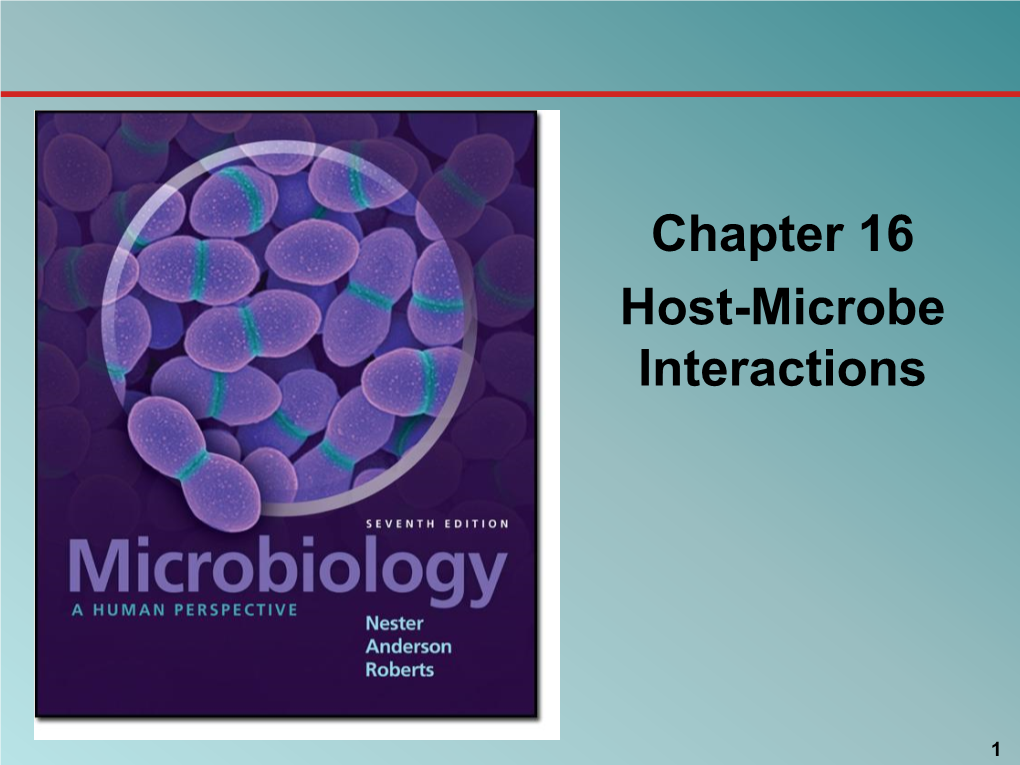 Chapter 16 Host-Microbe Interactions