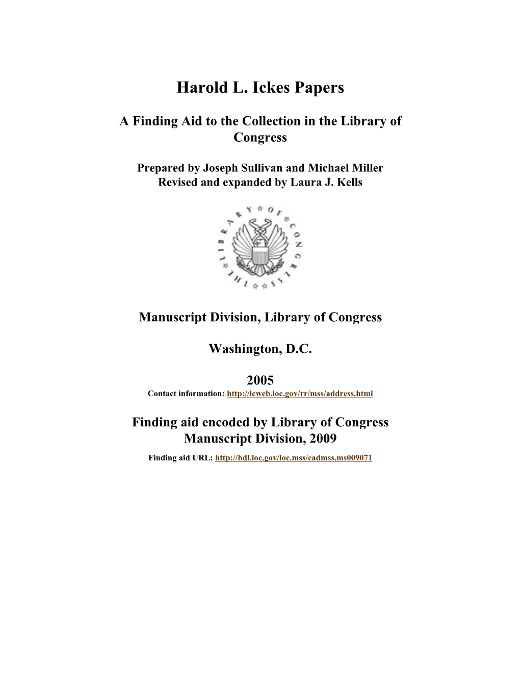 Harold L. Ickes Papers [Finding Aid]. Library of Congress. [PDF Rendered