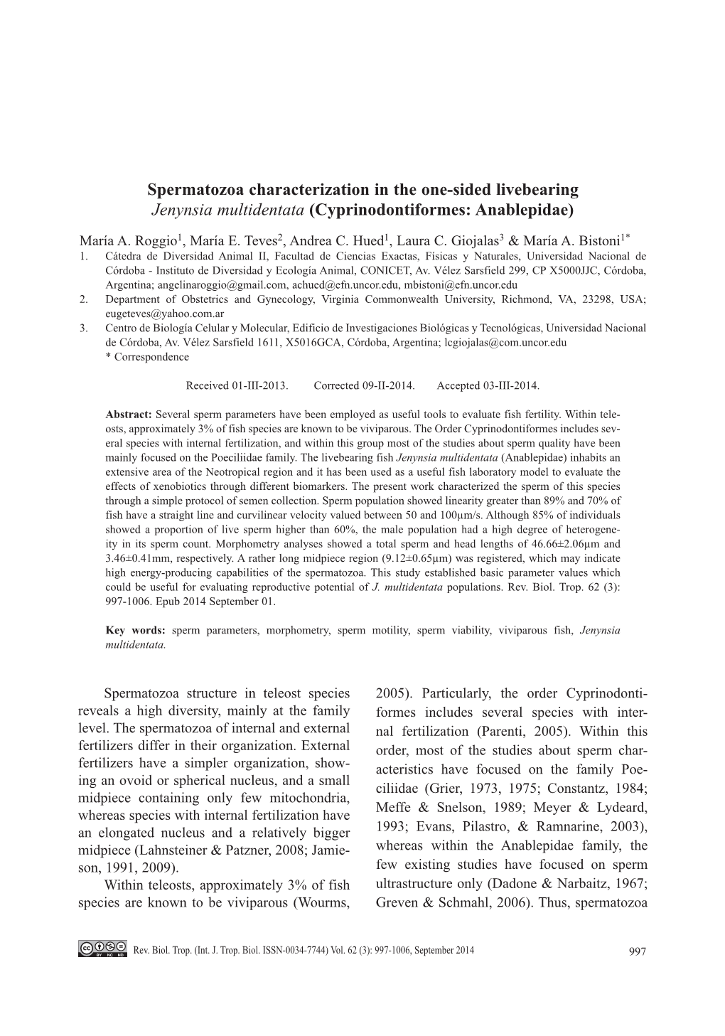 Spermatozoa Characterization in the One-Sided Livebearing Jenynsia Multidentata (Cyprinodontiformes: Anablepidae)