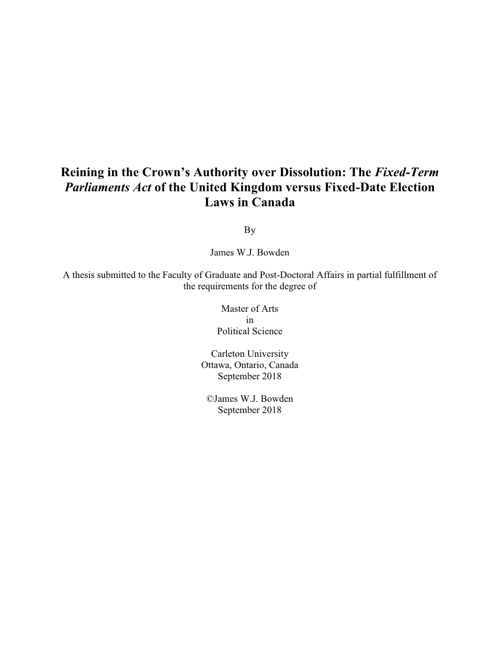 Reining in the Crown's Authority on Dissolution: the Fixed-Term