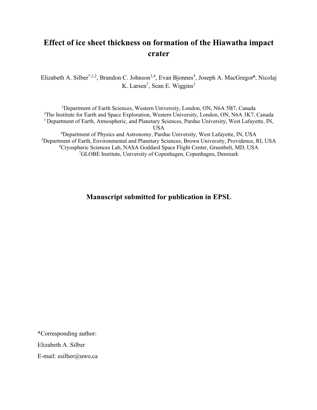 Effect of Ice Sheet Thickness on Formation of the Hiawatha Impact Crater