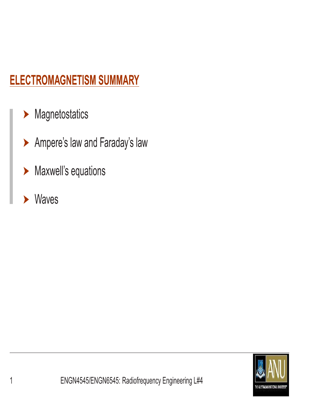 ELECTROMAGNETISM SUMMARY ® Magnetostatics ® Ampere's Law And