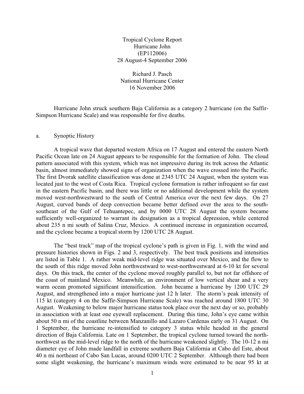 Tropical Cyclone Report Hurricane John (EP112006) 28 August-4 September 2006