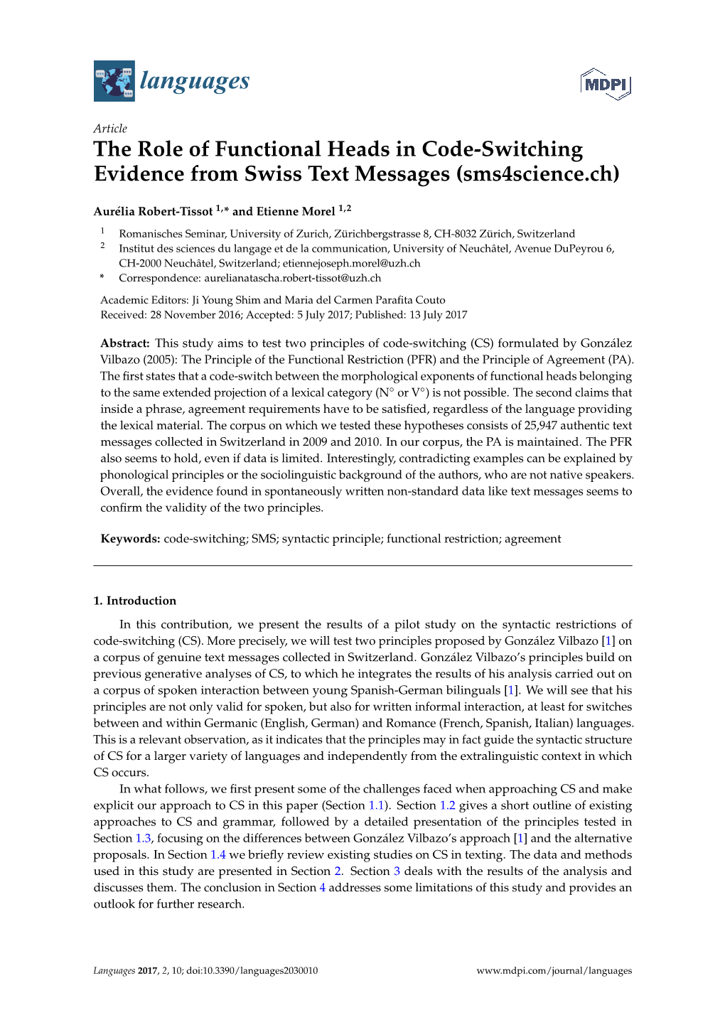 The Role of Functional Heads in Code-Switching Evidence from Swiss Text Messages (Sms4science.Ch)