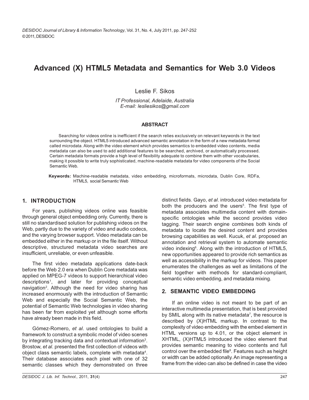 HTML5 Metadata and Semantics for Web 3.0 Videos