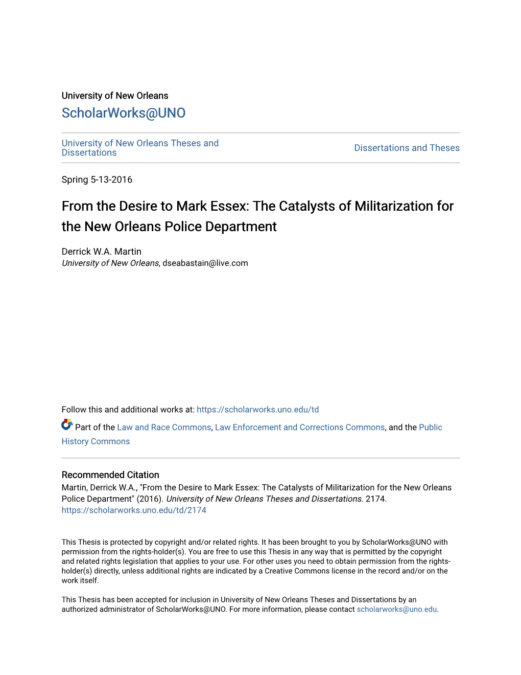 From the Desire to Mark Essex: the Catalysts of Militarization for the New Orleans Police Department