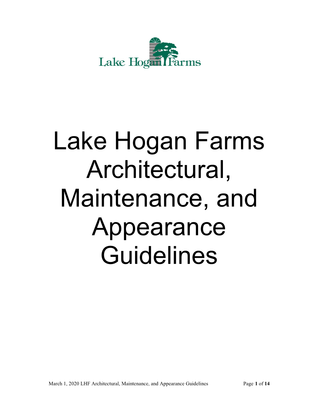 Lake Hogan Farms Architectural, Maintenance, and Appearance Guidelines