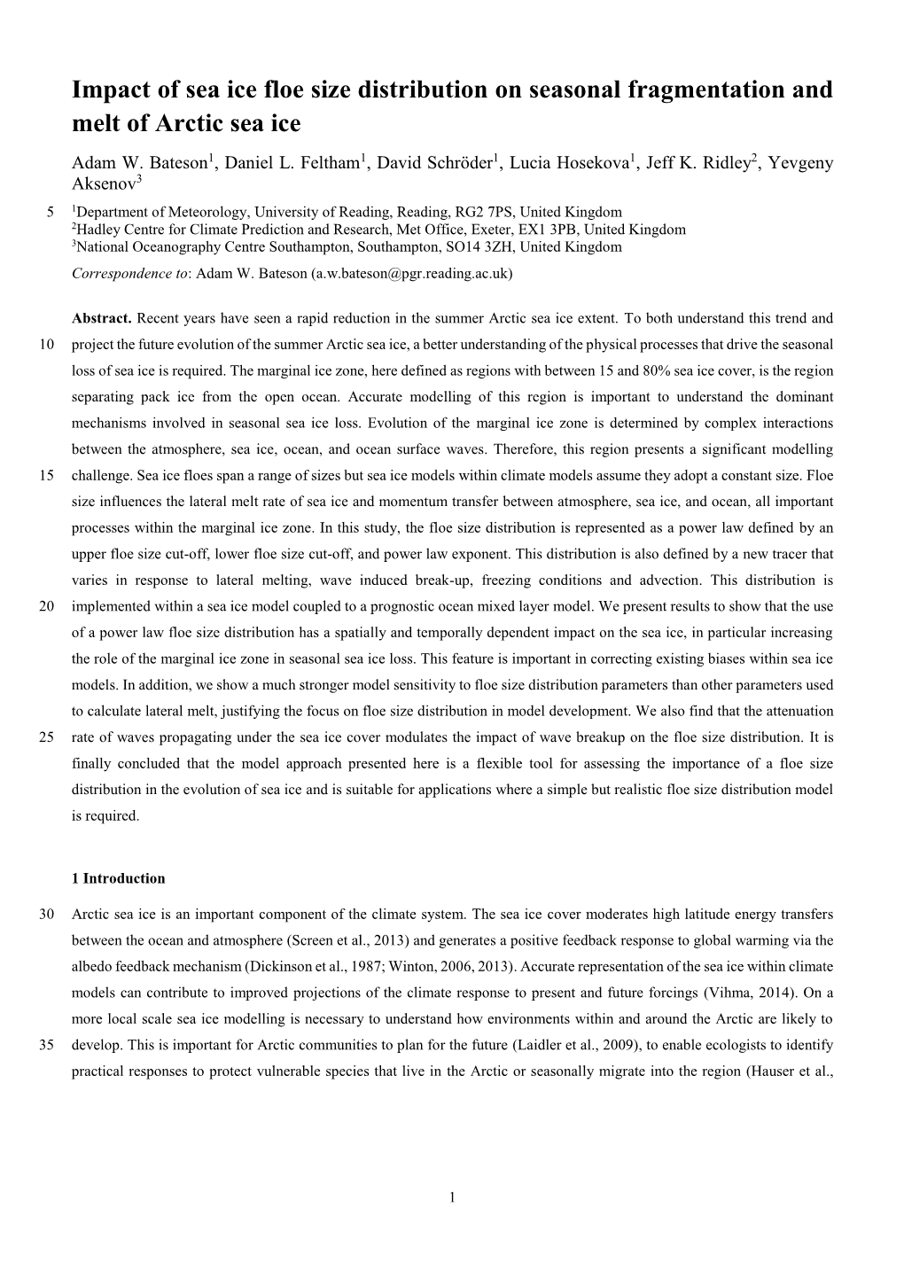 Impact of Sea Ice Floe Size Distribution on Seasonal Fragmentation and Melt of Arctic Sea Ice Adam W