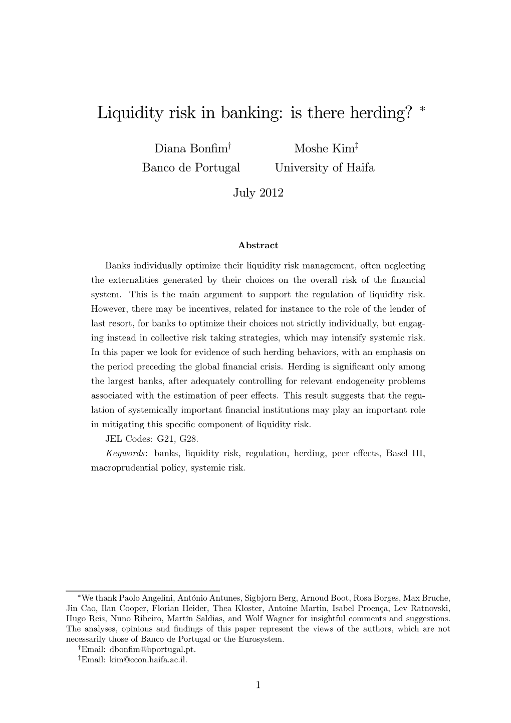 Liquidity Risk in Banking: Is There Herding? ∗