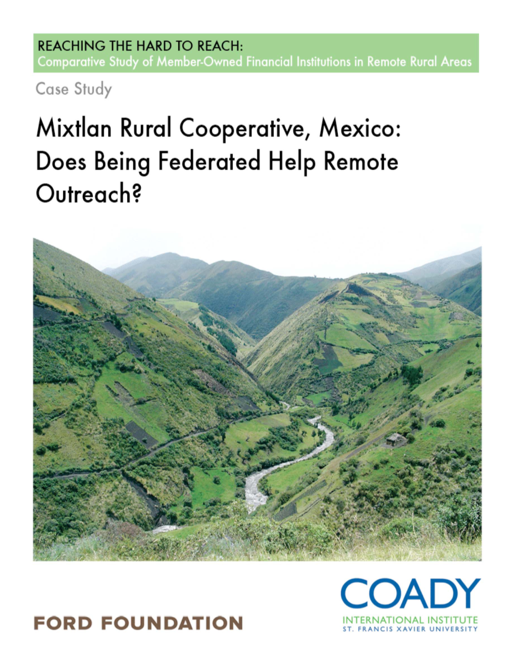 CASE of Mixtlan Rural Cooperative, Mexico: Does Being Federated Help Remote Outreach?