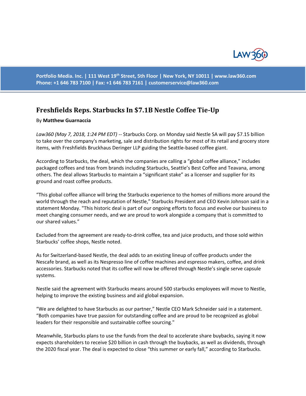 Freshfields Reps. Starbucks in $7.1B Nestle Coffee Tie-Up by Matthew Guarnaccia