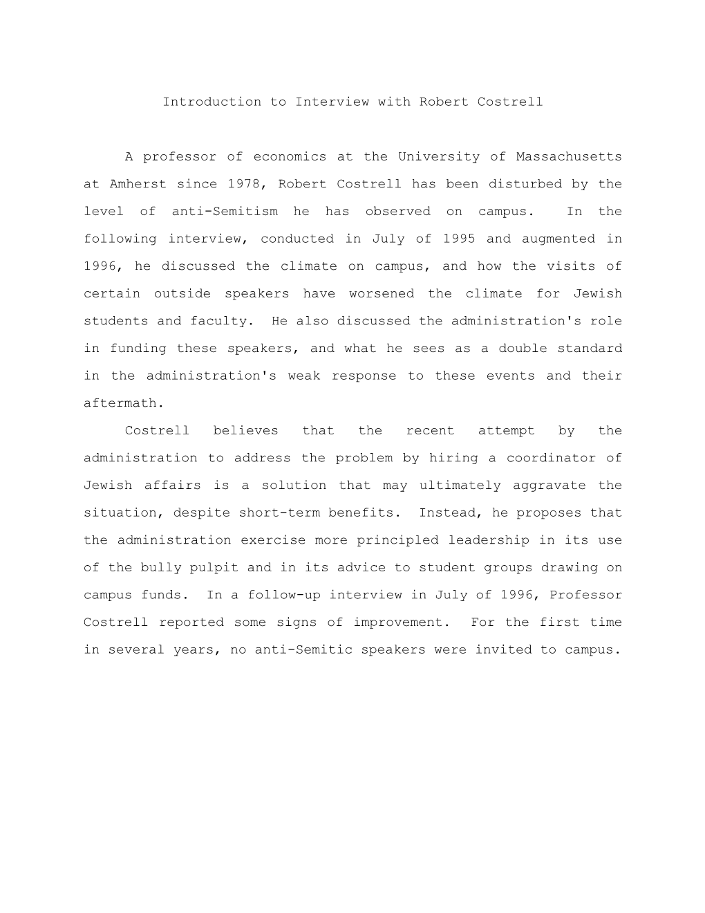 Introduction to Interview with Robert Costrell a Professor of Economics At