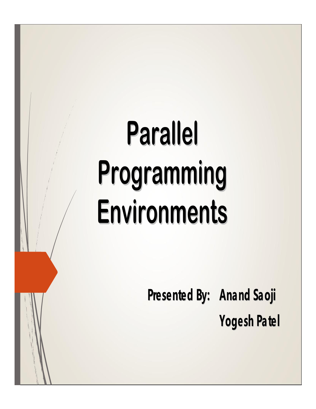 Parallel Programming Environments