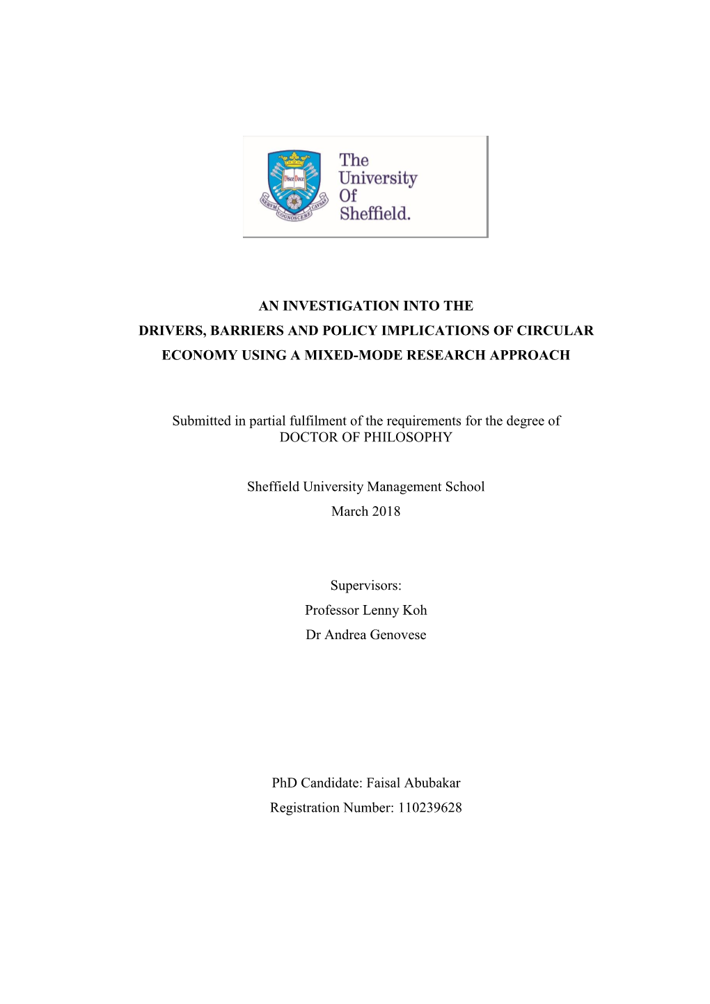 An Investigation Into the Drivers, Barriers and Policy Implications of Circular Economy Using a Mixed-Mode Research Approach