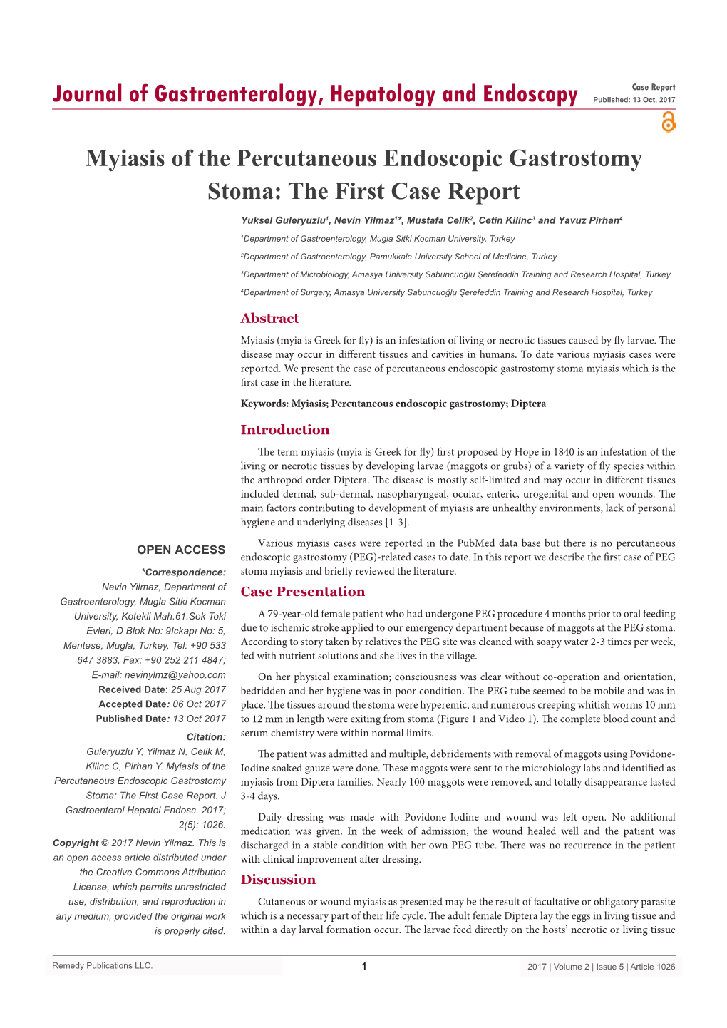 Myiasis of the Percutaneous Endoscopic Gastrostomy Stoma: the First Case Report