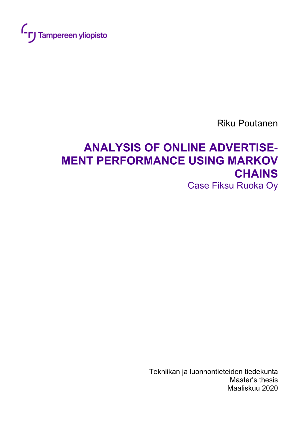 Analysis of Online Advertise-Ment Performance Using Markov Chains