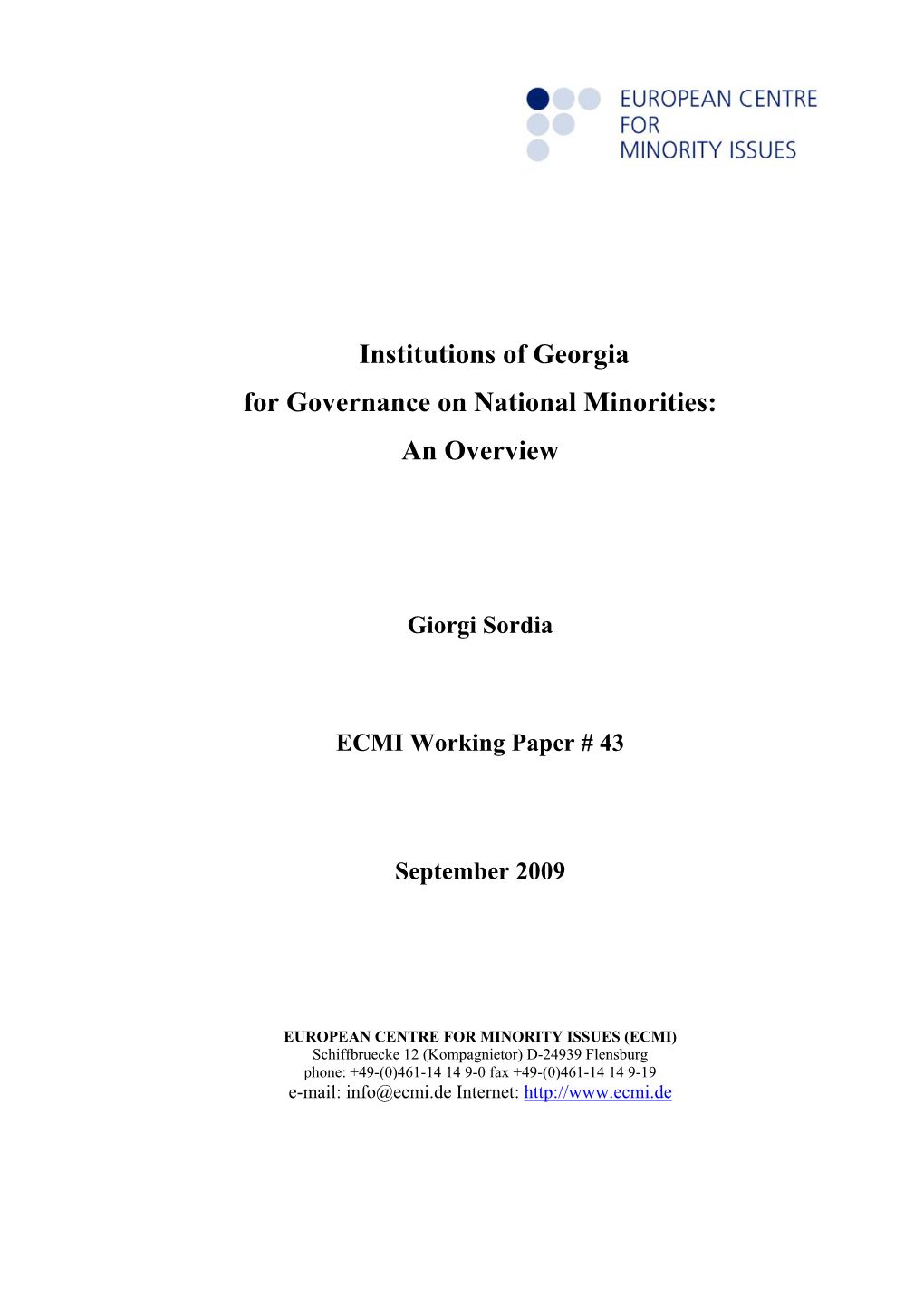 Institutions of Georgia for Governance on National Minorities: an Overview