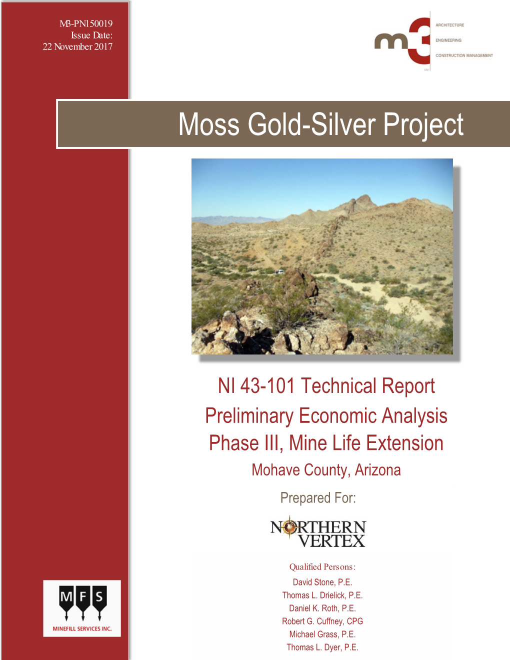 NI 43-101 Moss Gold-Silver Project