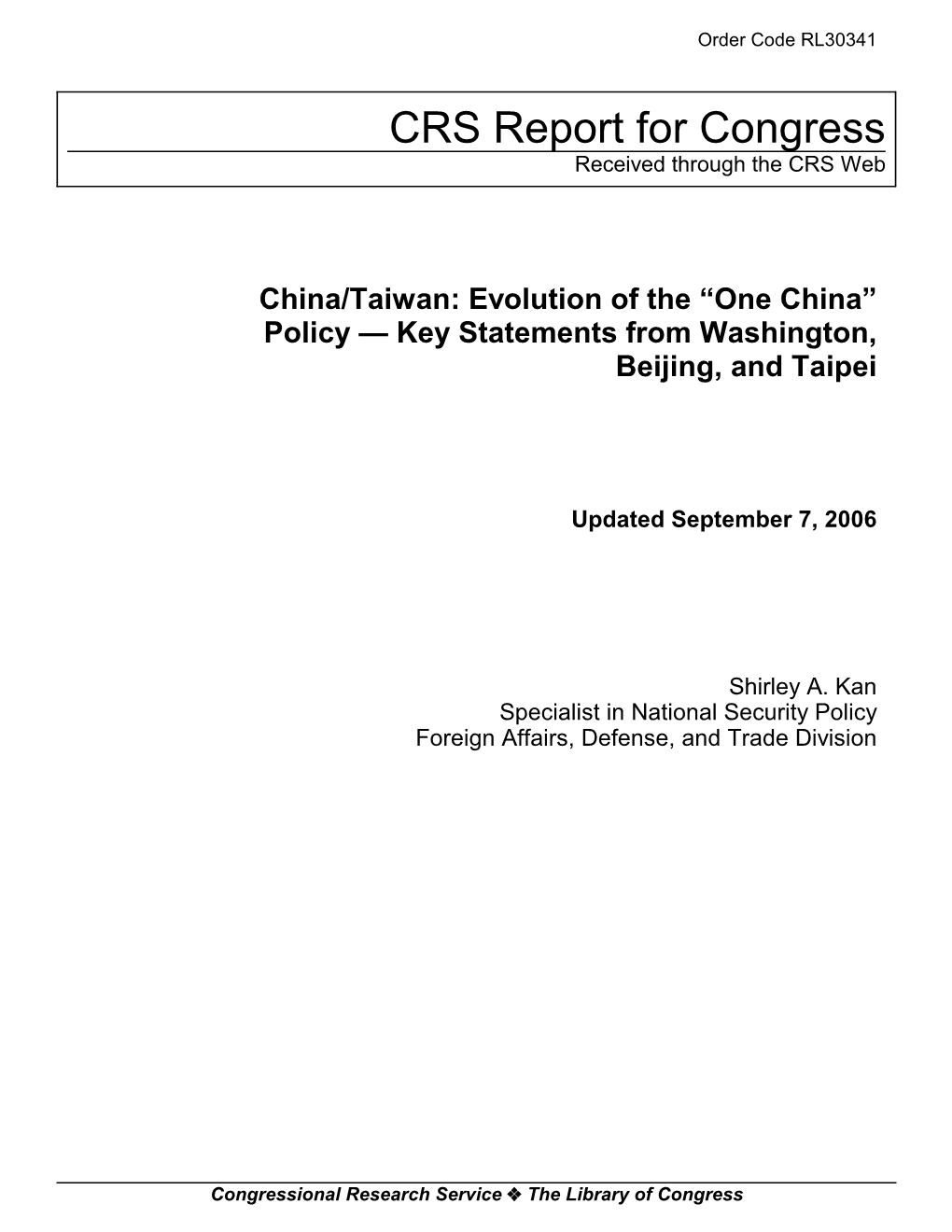 China/Taiwan: Evolution of the “One China” Policy — Key Statements from Washington, Beijing, and Taipei