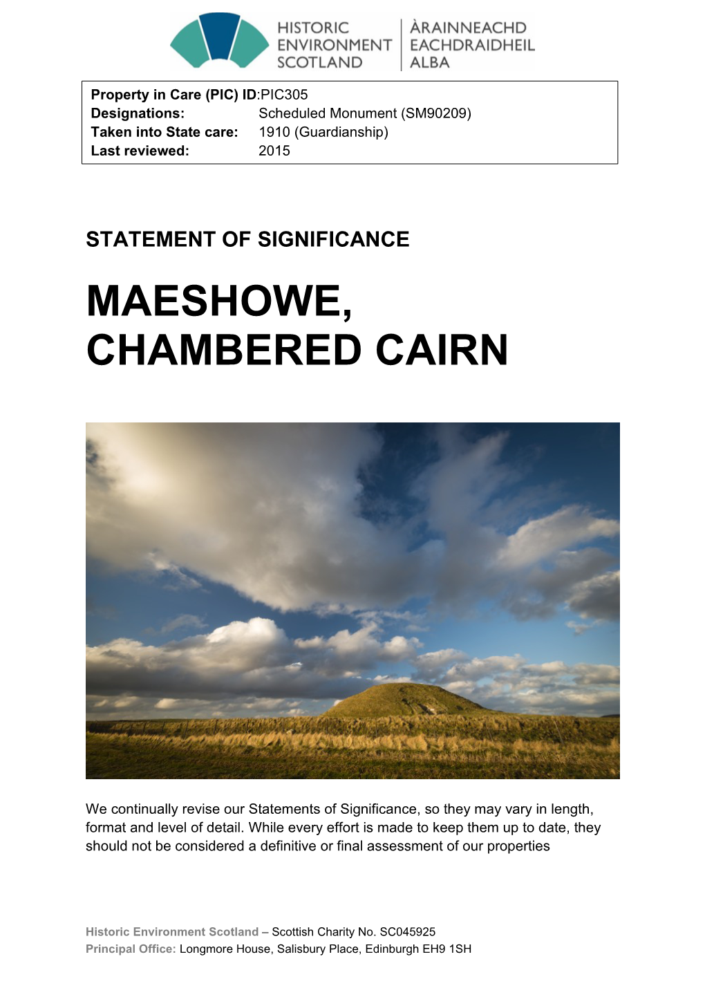 Statement of Significance Maeshowe, Chambered Cairn