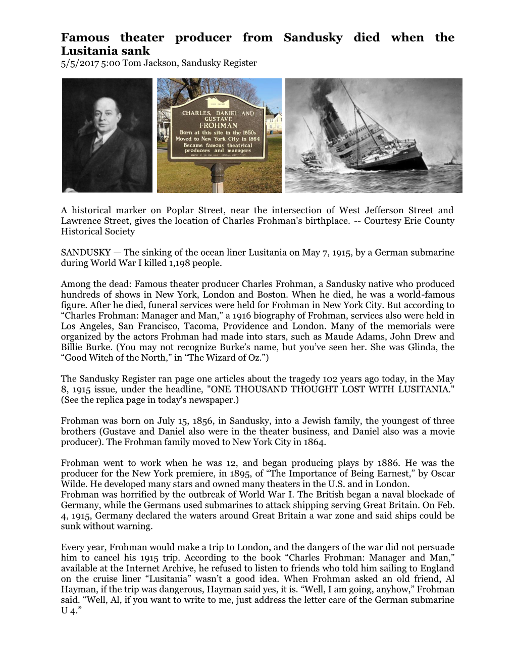 Famous Theater Producer from Sandusky Died When the Lusitania Sank 5/5/2017 5:00 Tom Jackson, Sandusky Register