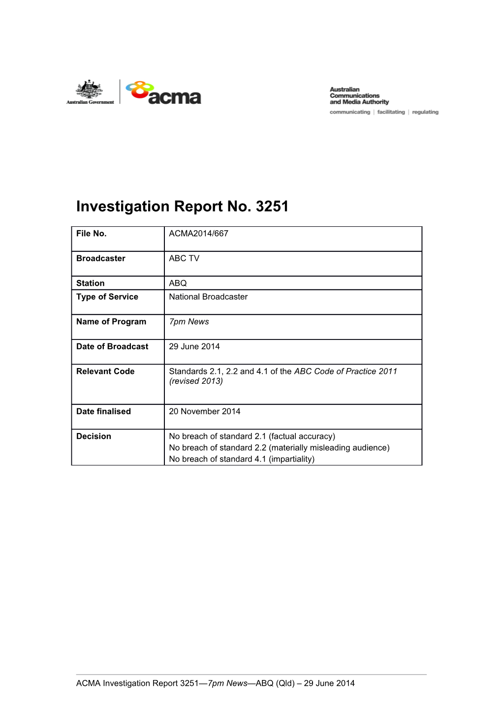 Investigation Report No. 3251