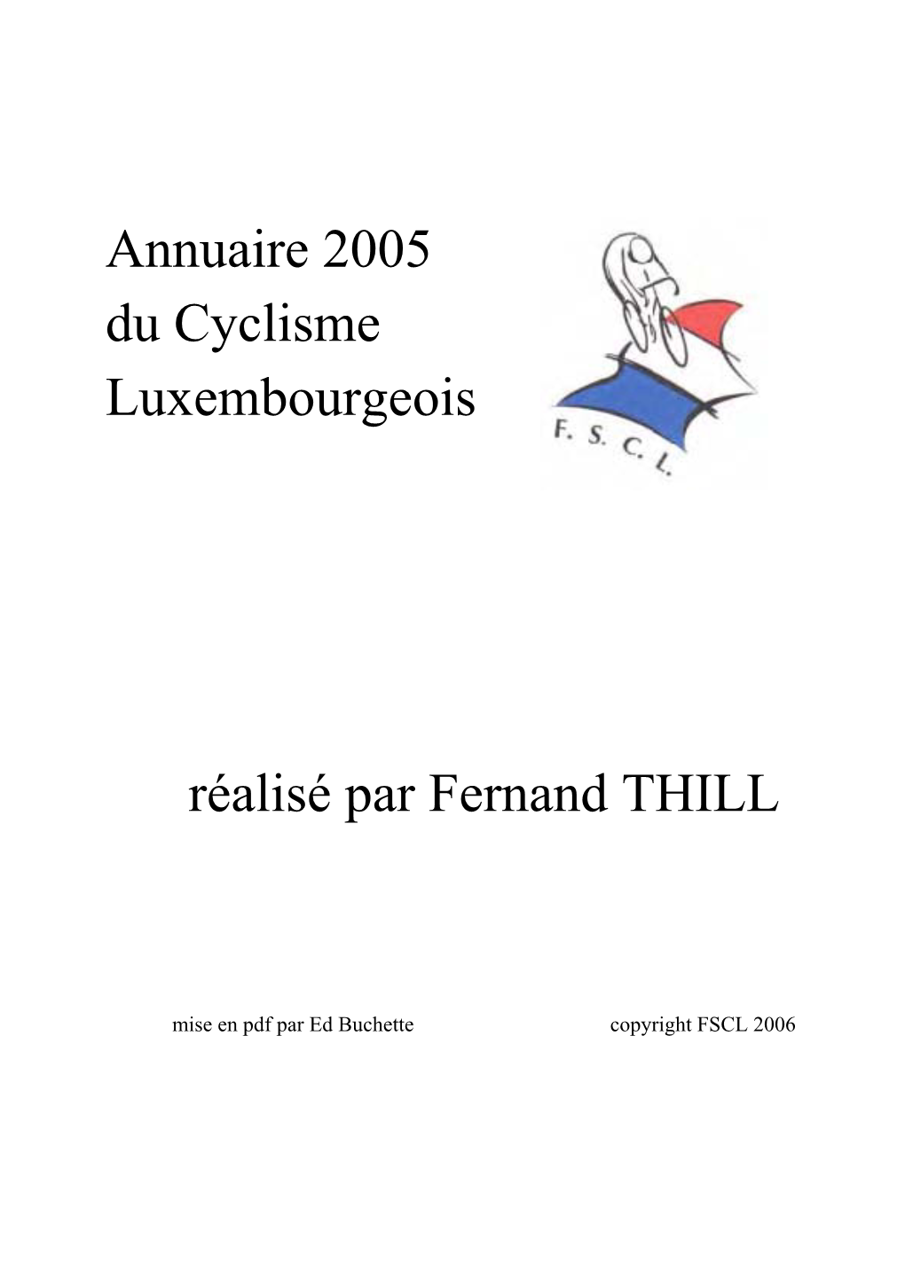 Annuaire 2005 Du Cyclisme Luxembourgeois