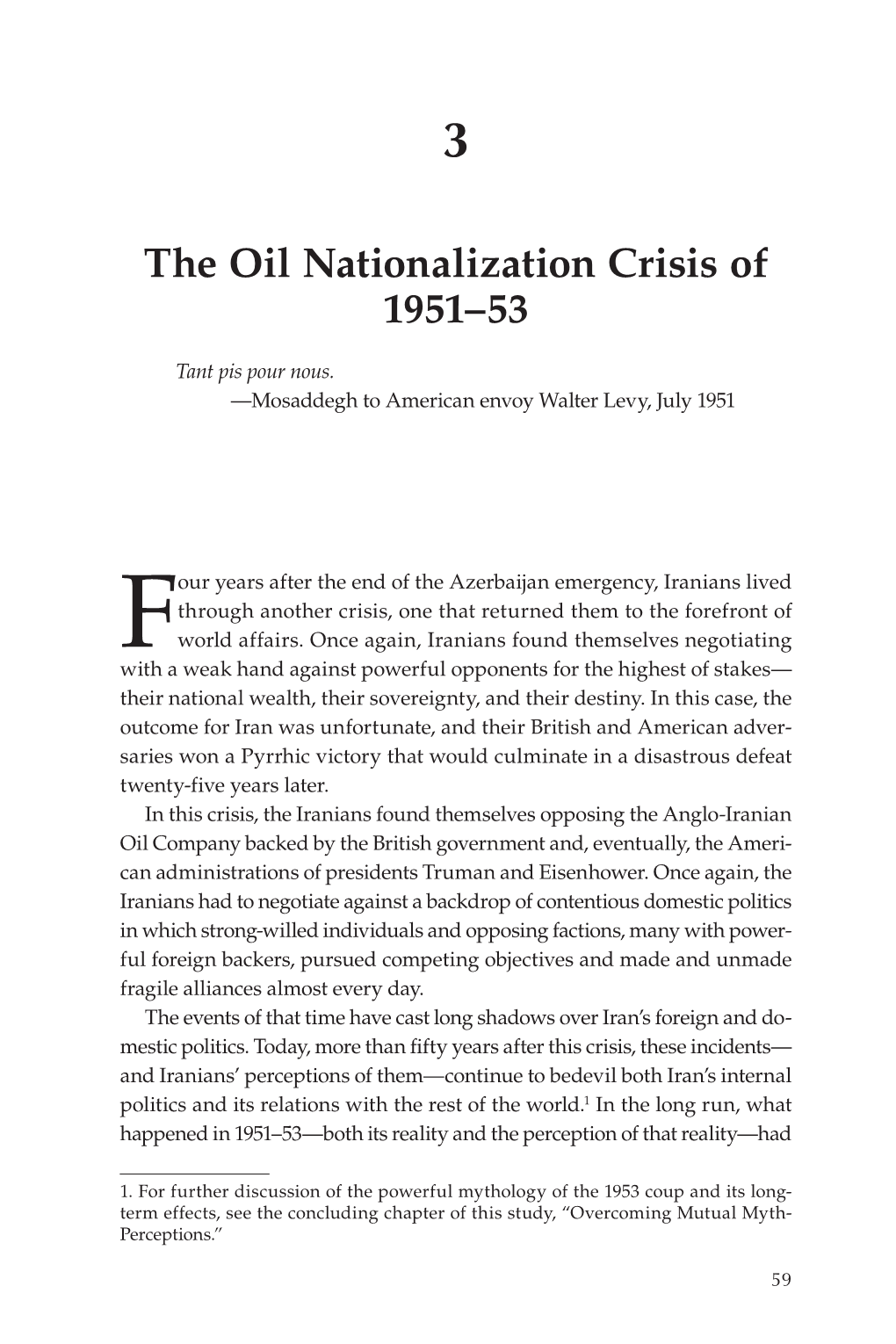 The Oil Nationalization Crisis of 1951–53