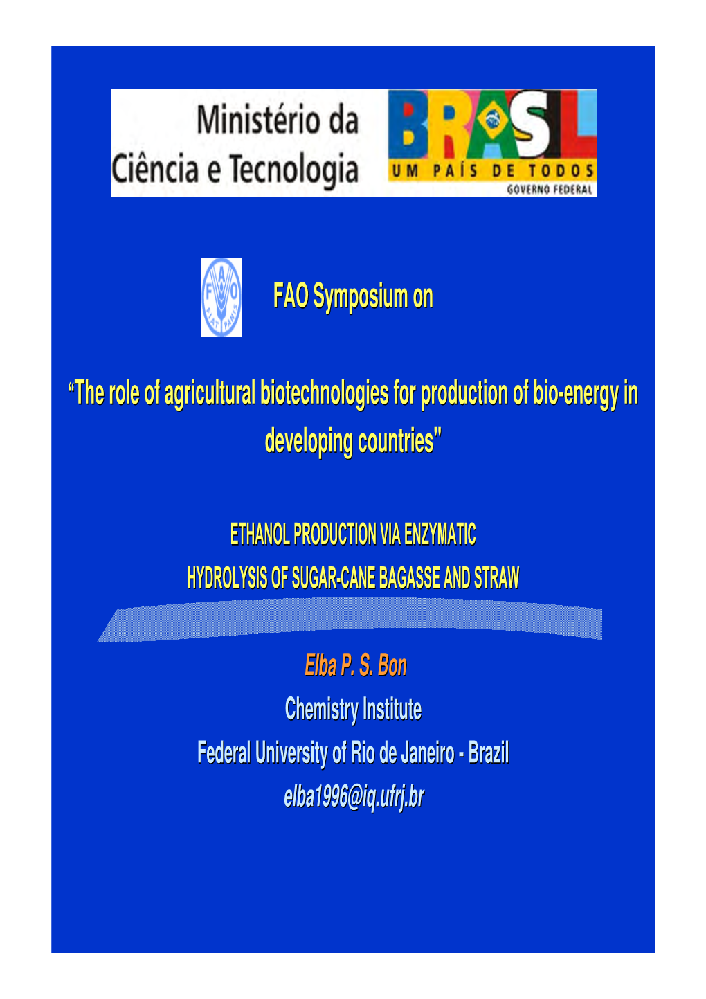 Bioethanol Production Via Enzymatic Hydrolysis of Cellulosic Biomass