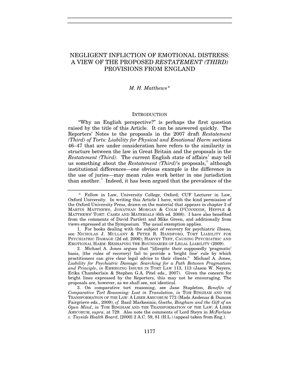 Negligent Infliction of Emotional Distress: a View of the Proposed Restatement (Third) Provisions from England