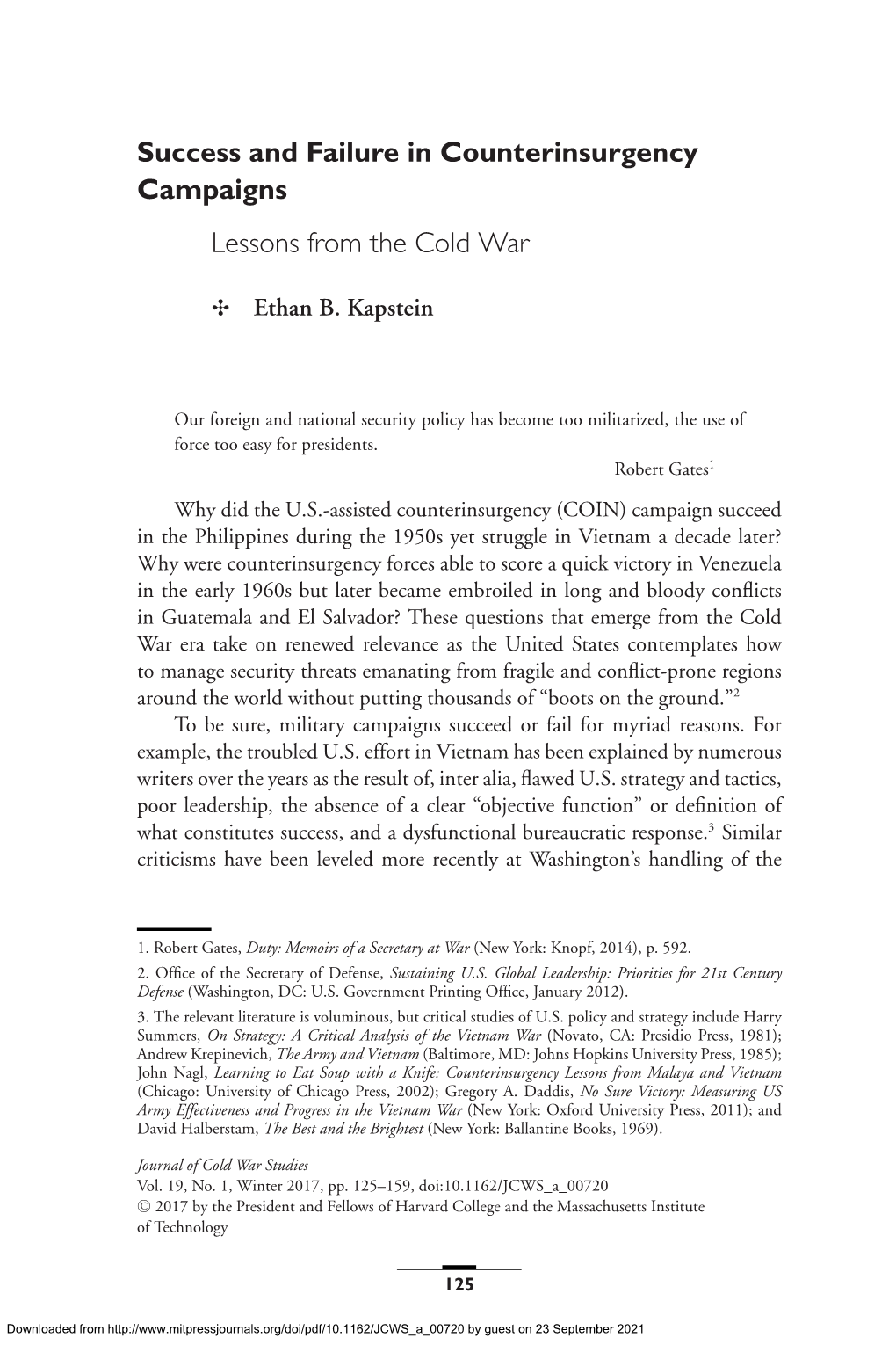 Success and Failure in Counterinsurgency Campaigns Lessons from the Cold War