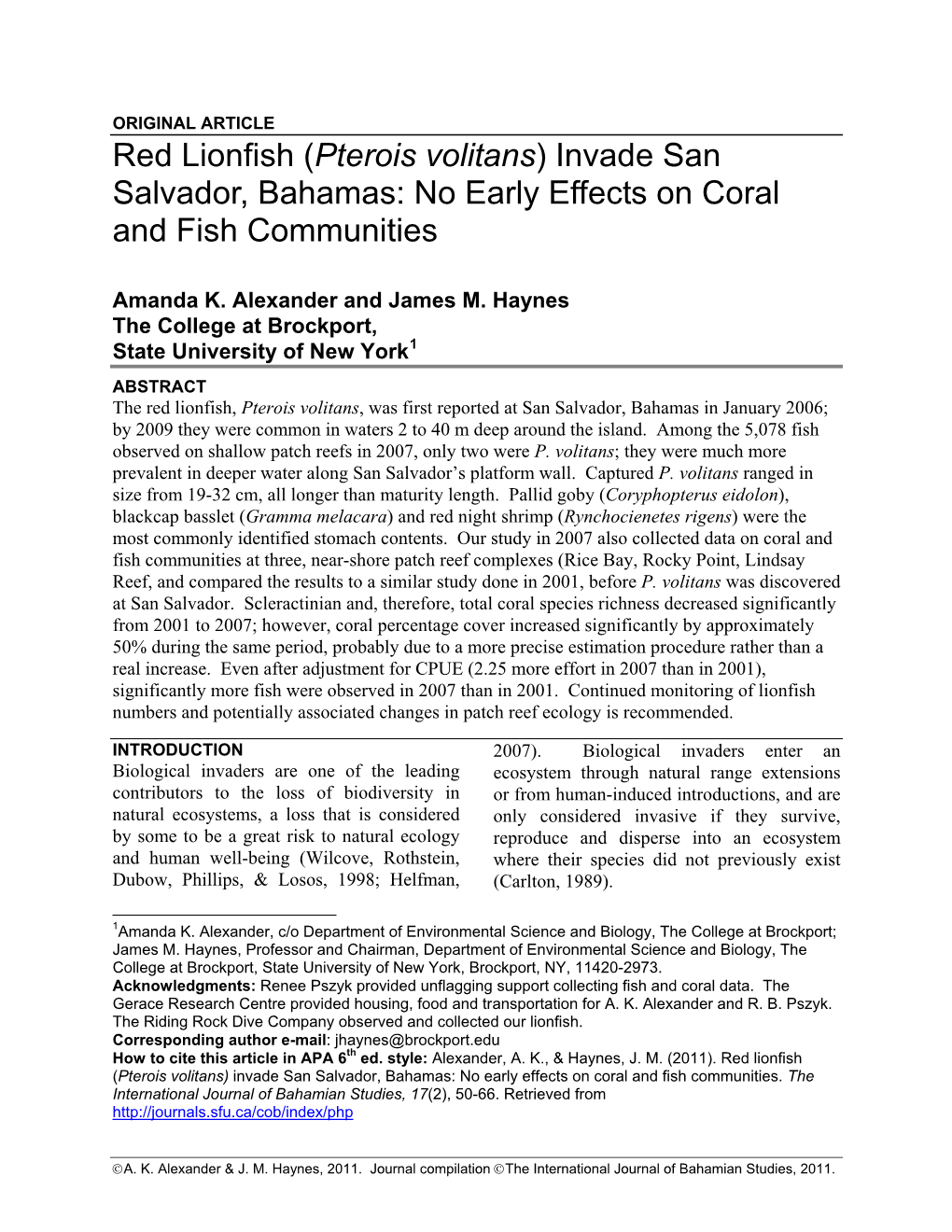 Red Lionfish (Pterois Volitans) Invade San Salvador, Bahamas: No Early Effects on Coral and Fish Communities