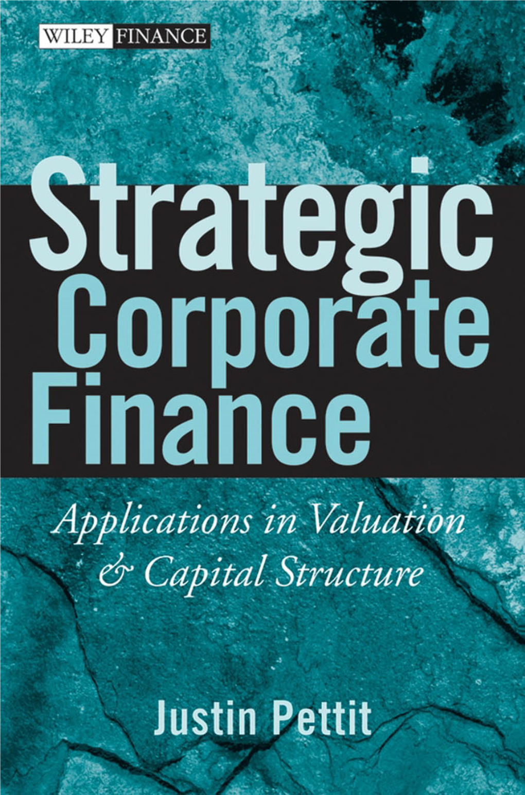 CORPORATE FINANCE Strategic Corporate Finance Applications In