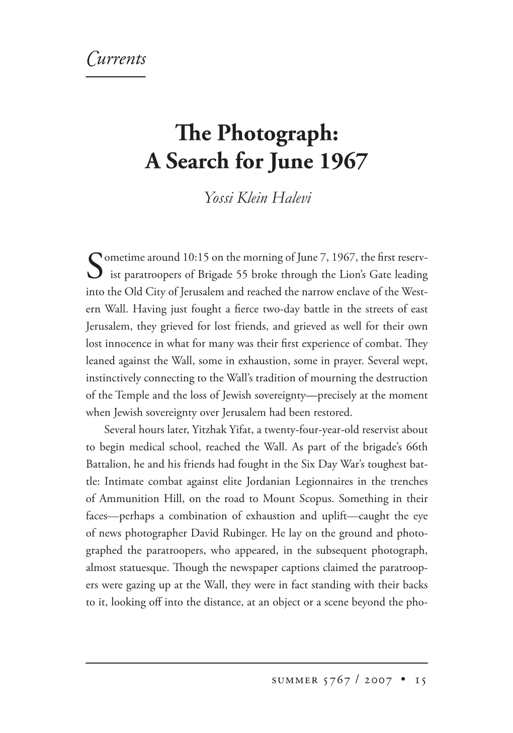 E Photograph: a Search for June 1967 Yossi Klein Halevi