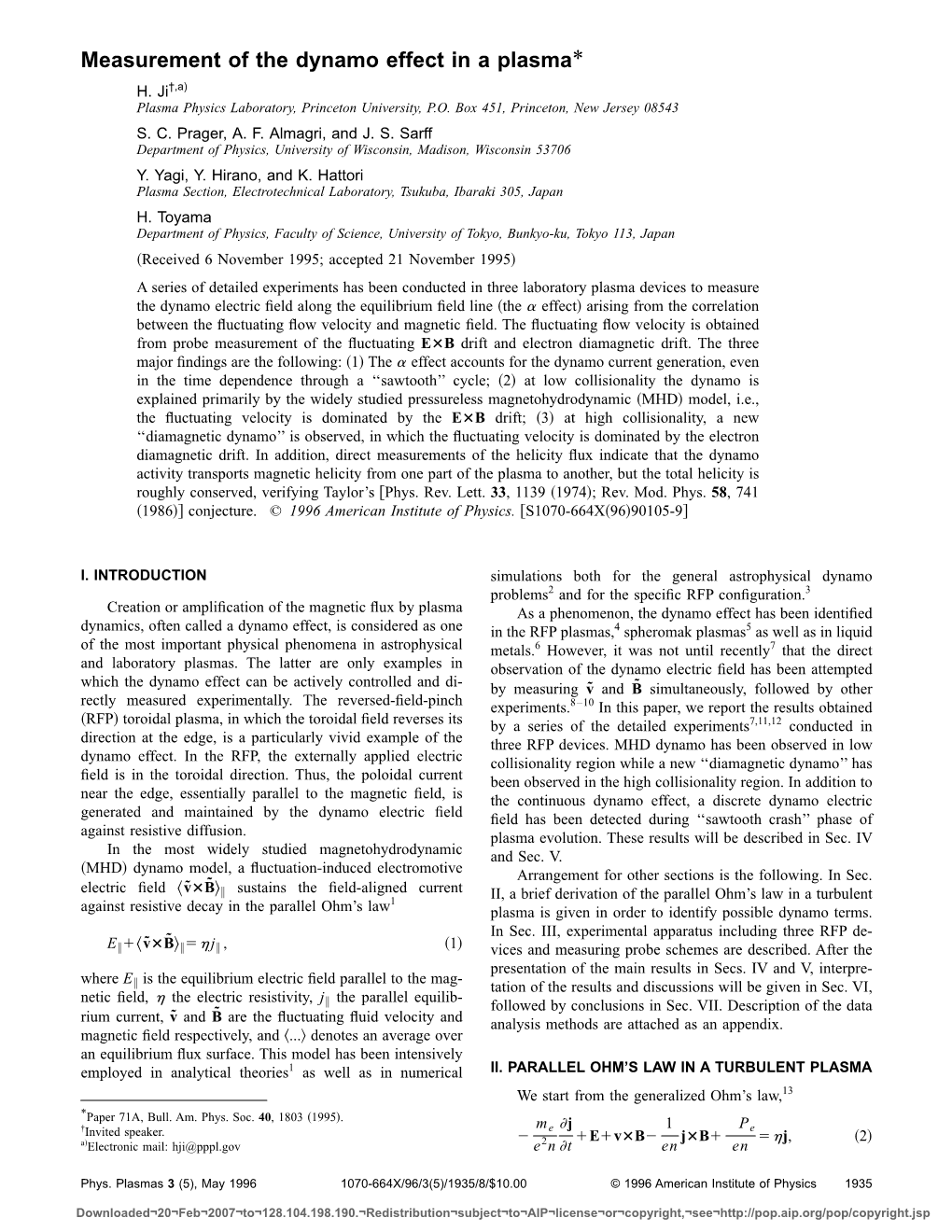 Measurement of the Dynamo Effect in a Plasma* H