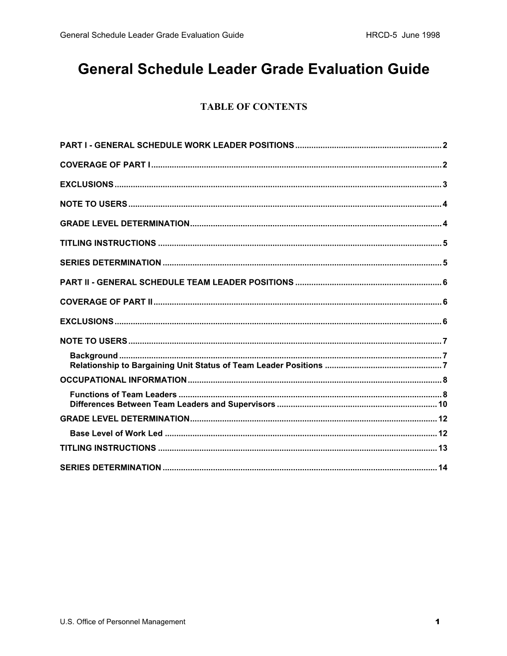 General Schedule Leader Grade Evaluation Guide HRCD-5 June 1998