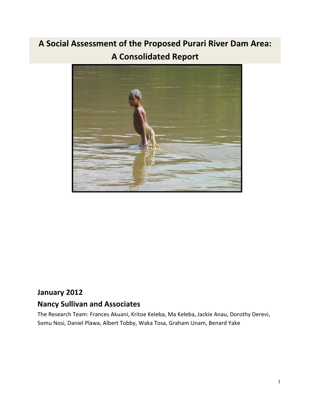 A Social Assessment of the Proposed Purari River Dam Area: a Consolidated Report