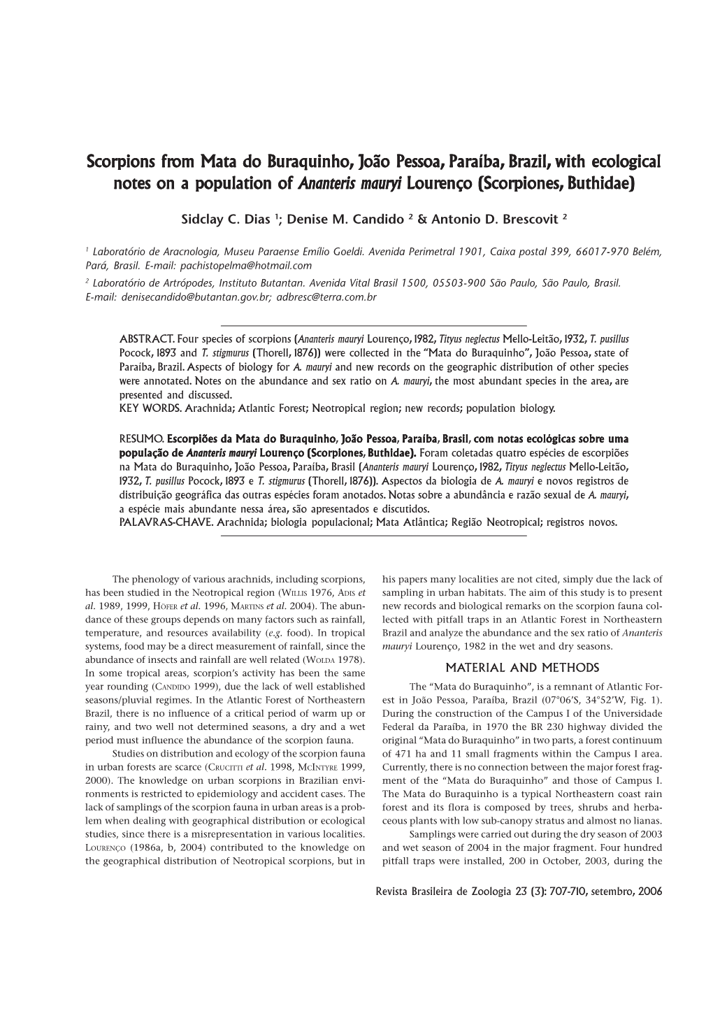 Scorpions from Mata Do Buraquinho, João Pessoa, Paraíba, Brazil, with Ecological Notes on a Population of Ananteris Mauryi Lourenço (Scorpiones, Buthidae)