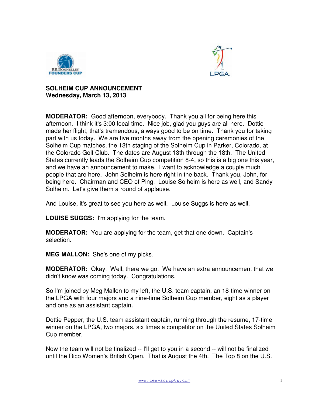 SOLHEIM CUP ANNOUNCEMENT Wednesday, March 13, 2013